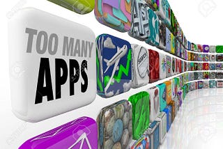 Too many apps in the world