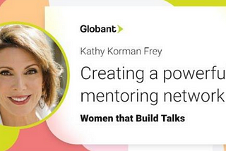 Kathy Korman Frey — Creating a powerful mentoring network