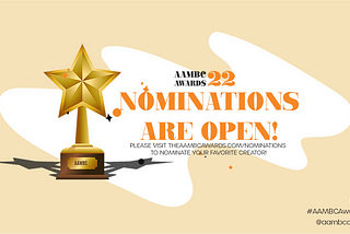 The 14th Annual AAMBC Award Nominations are OPEN!