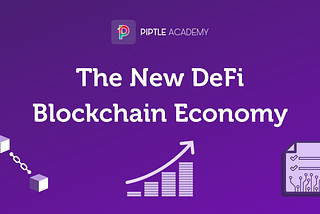 Piptle: Creating a New Sideline DeFi Economy