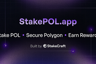 StakePOL.app : A Simple, Secure Way to Stake POL and Support the Polygon Network