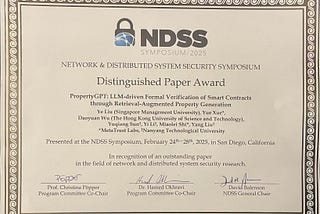 NDSS 2025 Distinguished Paper Award: PropertyGPT Revolutionizes Smart Contract Security Through…