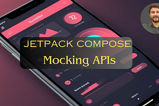 Mocking APIs using Build types in Android Jetpack Compose