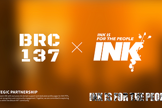 [Strategic Partnership] BRC-137 x INK