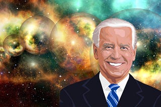 Joe Biden: President of the Multiverse