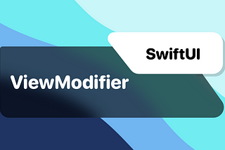 SwiftUI: ViewModifier