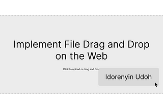 Implement File Drag and Drop on the Web