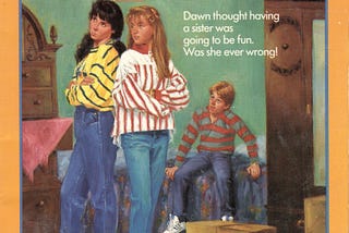 The Baby-Sitters Club #31: Dawn’s Wicked Stepsister by Ann M. Martin — https://bookshop.org/a/80100/9781546179252