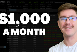 SELLING OPTIONS FOR INCOME ($1,000 A MONTH)