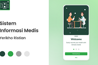 UI/UX Design Case Study: SiMeds (Sistem Medis Registrasi)