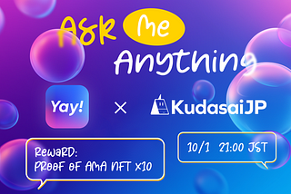 Yay!× KudasaiJP AMA （2回目）内容まとめ