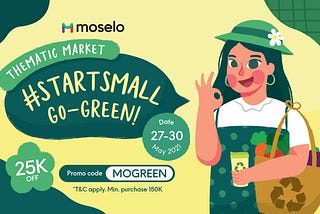 Moselo Thematic Market: Time to be More Eco-Conscious!