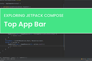 Exploring Jetpack Compose: TopAppBar