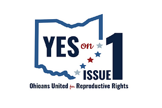 Vote YES on Ohio Issue 1 in November — Help Enshrine Reproductive Rights in Our Ohio…