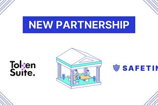 NEW PARTNERSHIP — TokenSuite