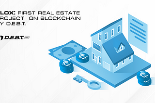 BLOX: The Real Estate Project by D.E.B.T.