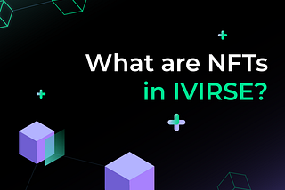 Unleashing the Power of NFTs in Healthcare with IVIRSE