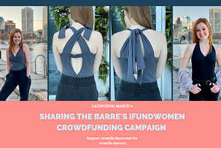 Celebrate Women’s History Month by Supporting a Female-Run Dancewear Startup Looking to Empower…