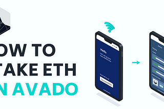 How to Stake ETH with AVADO
