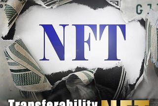 Transferability of NFT