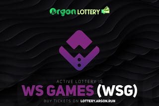Argon X Wall Street Games lottery is now active