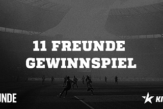 Das 11FREUNDE MVP Gewinnspiel // Kickbase App