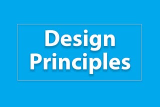 Principles of Design and How To Use Them