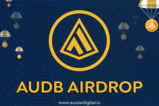 AUDB Airdrop: An Exciting Opportunity for Enthusiasts