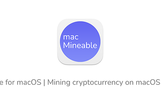 macMineable: unMineable for macOS [Updated]
