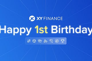 XY Finance One Year Anniversary Recap