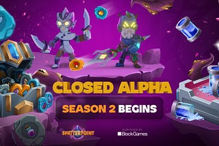 Shatterpoint Closed Alpha’s Season 2 Begins