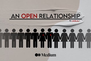 An Open Relationship