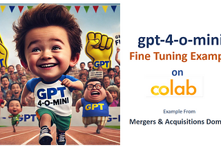 gpt-4-o-mini Fine Tuning Complete Guide on Colab