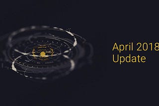 April 2018 — Consensus AI Project Update