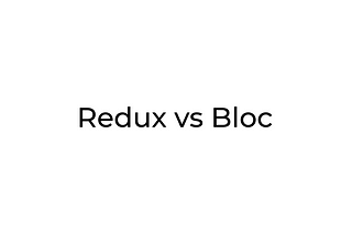 Bloc VS Redux, who is the winner?