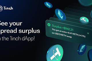 Spread surplus in the 1inch dApp
