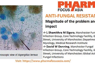 Why we need to prevent antifungal resistance?- Pharma Focus Asia