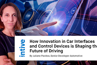 How Innovation in Car Interfaces and Control Devices is Shaping the Future of Driving