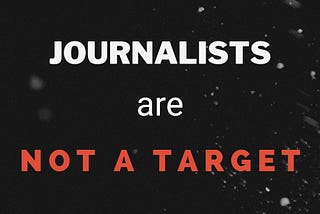‘The Dead Do Not Publish’: Why Protecting Journalists Protects Us All