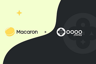 Macaron Partners with oooo.money to enable High-level Asset Liquidity