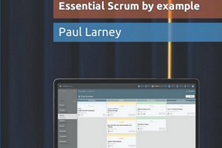 Practical Agile: Essential Scrum by example