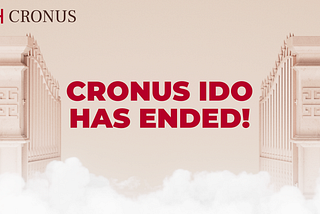 The Cronus IDO has ended, successfully!