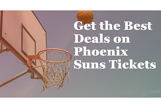 Phoenix Suns Tickets