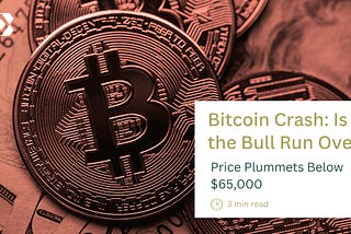 Bitcoin Crash: Is The Bull Run Over?