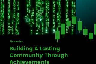 The Art of the Community- Defi, P2E, and Market Psychology