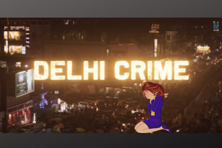 Delhi Crime Web series: An Awardee of International Emmy Awards 2020 Soon Will Return With Season 2