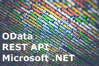 Implementando uma REST API com OData V 4.0 e Microsoft .NET