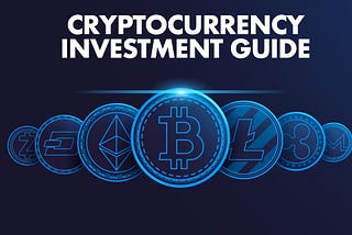 The Beginner’s Guide to Cryptocurrency Investing