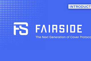 Introducing FairSide