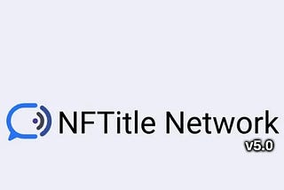 UBITQUITY, LLC Introduces $UBQT Mainnet Integration Powered by XPR Network in NFTitle Network v5.0